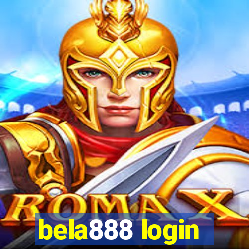 bela888 login