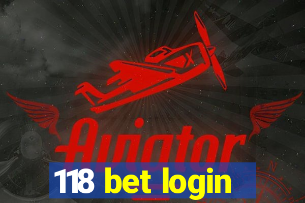 118 bet login