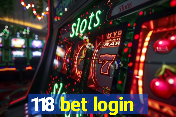 118 bet login