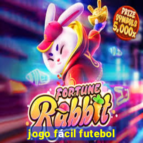 jogo fácil futebol