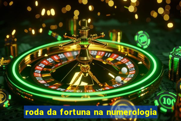 roda da fortuna na numerologia