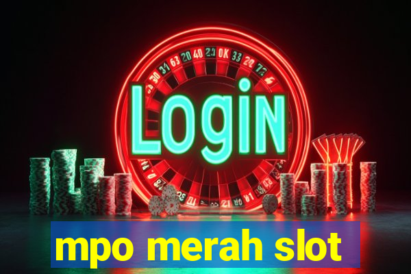 mpo merah slot