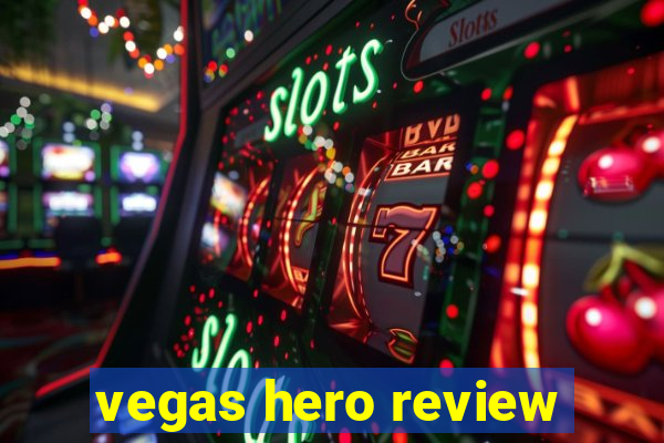 vegas hero review