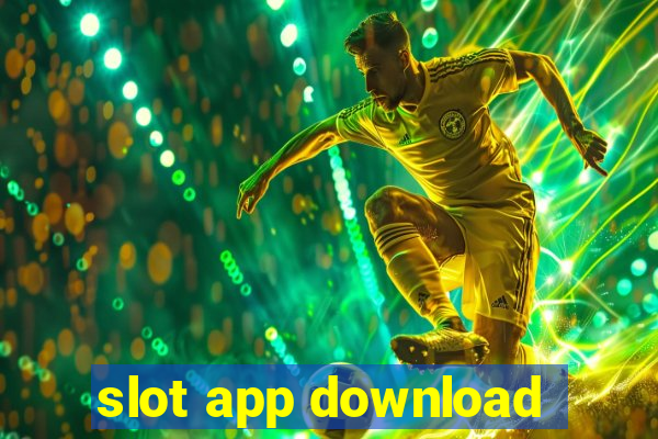 slot app download