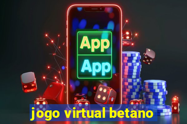 jogo virtual betano