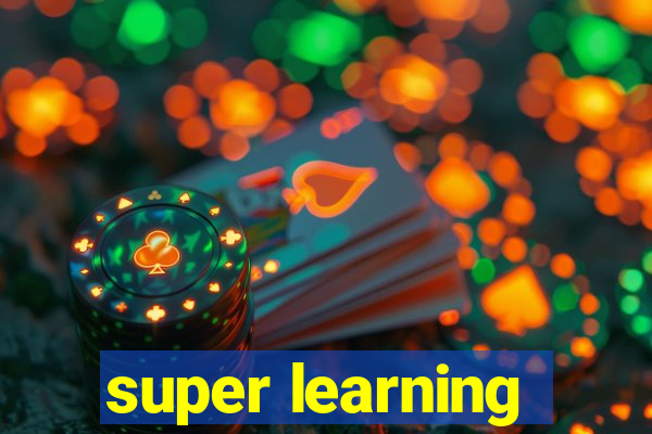 super learning