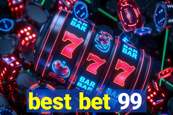 best bet 99