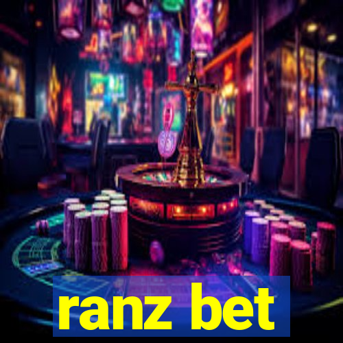 ranz bet