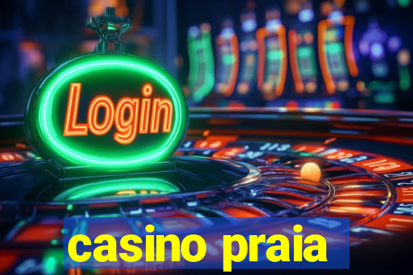 casino praia