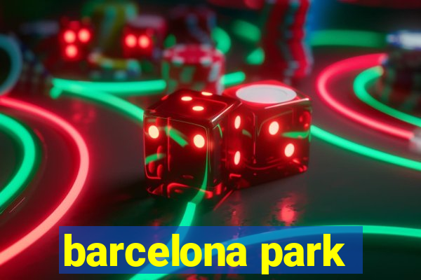 barcelona park