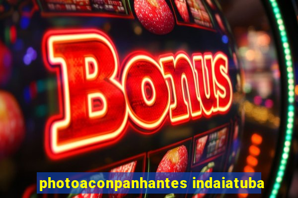 photoaconpanhantes indaiatuba