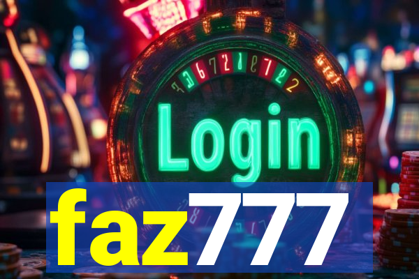 faz777