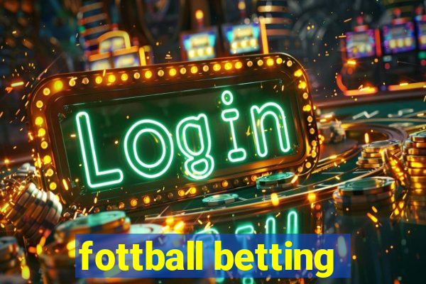 fottball betting