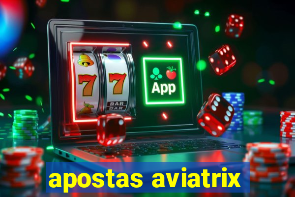 apostas aviatrix