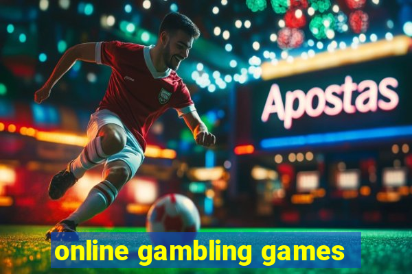 online gambling games