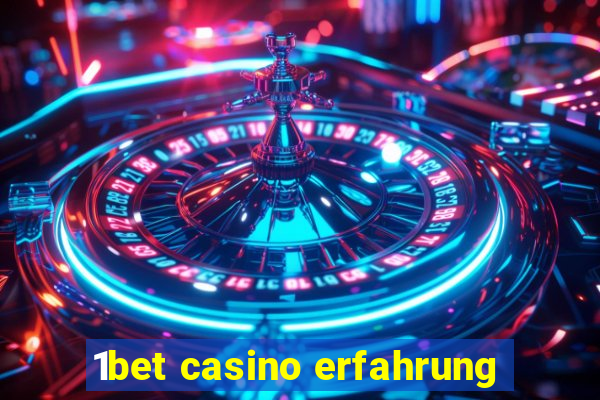 1bet casino erfahrung