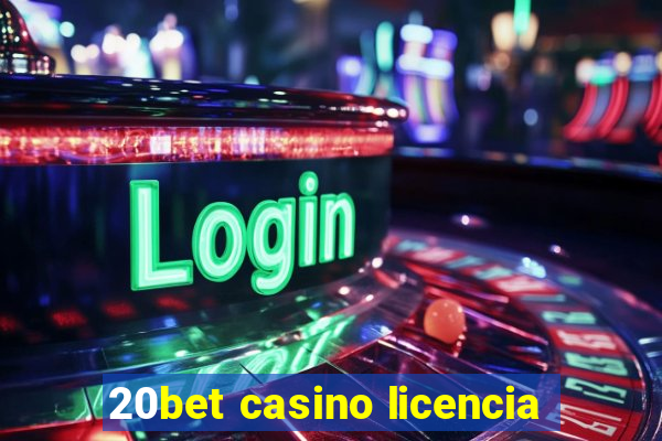 20bet casino licencia