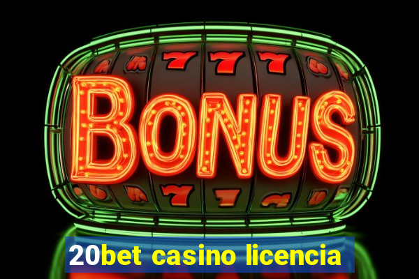 20bet casino licencia