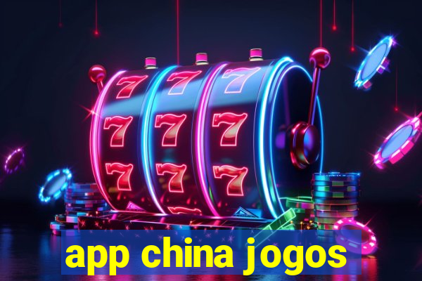 app china jogos