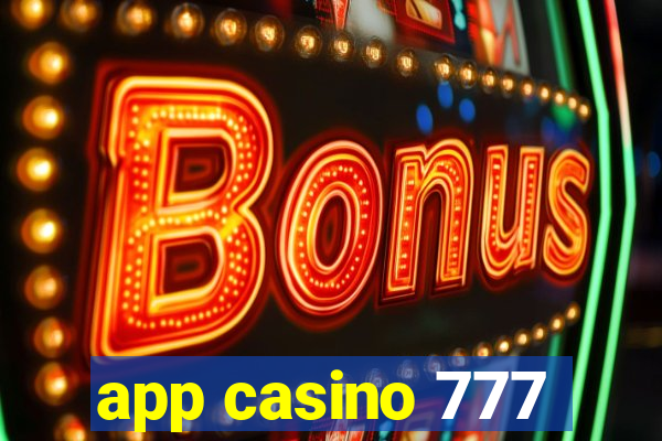 app casino 777