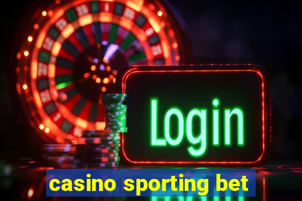 casino sporting bet