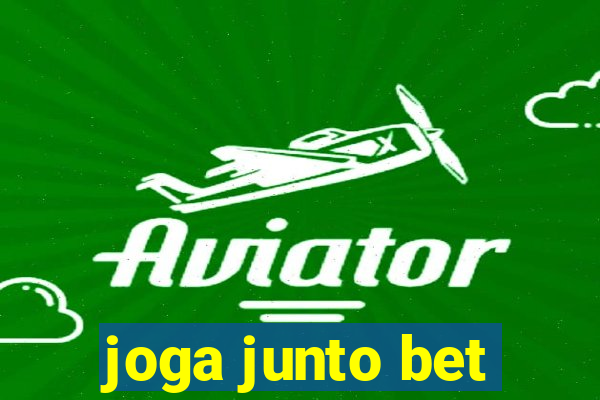 joga junto bet