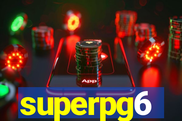 superpg6