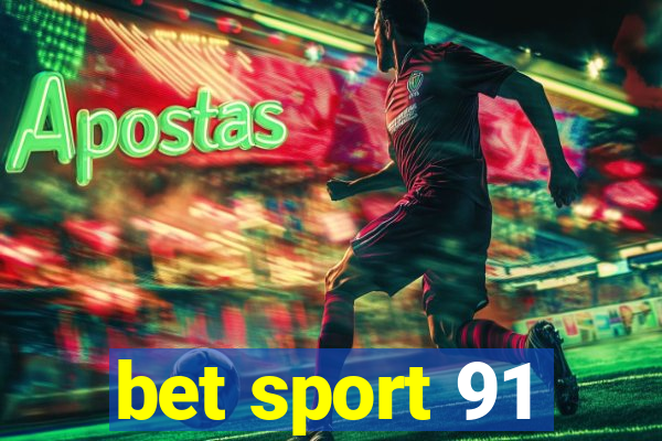 bet sport 91