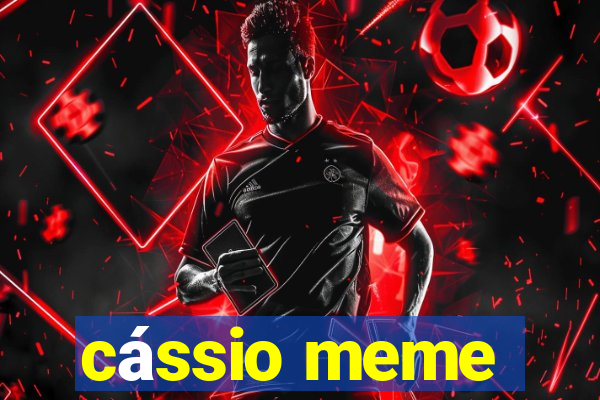 cássio meme