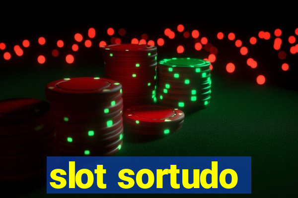 slot sortudo