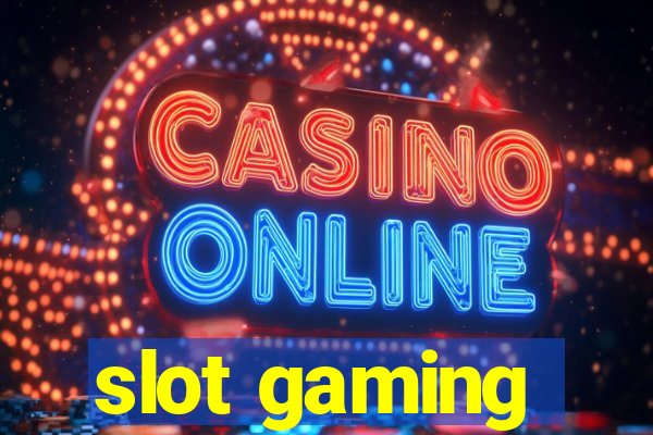 slot gaming