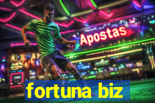 fortuna biz