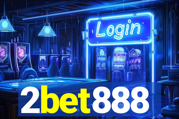 2bet888