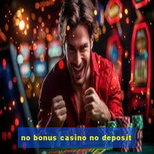 no bonus casino no deposit