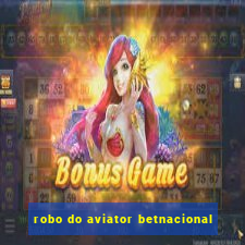 robo do aviator betnacional