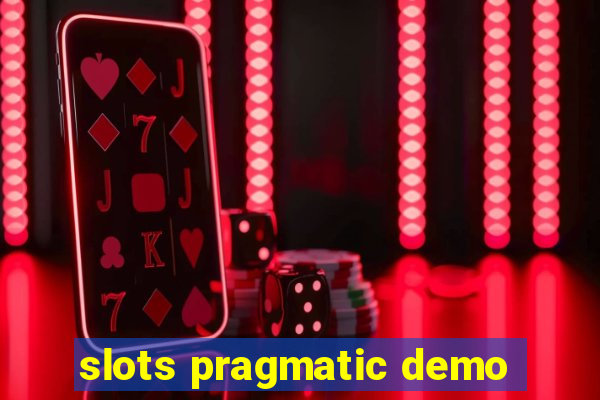 slots pragmatic demo