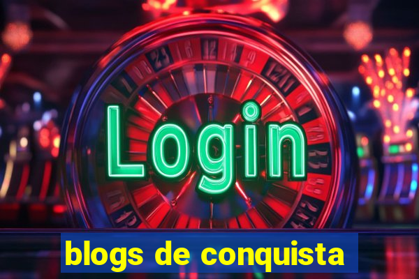 blogs de conquista