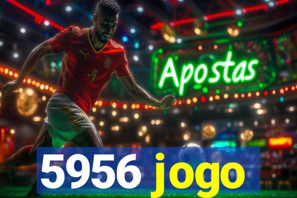 5956 jogo