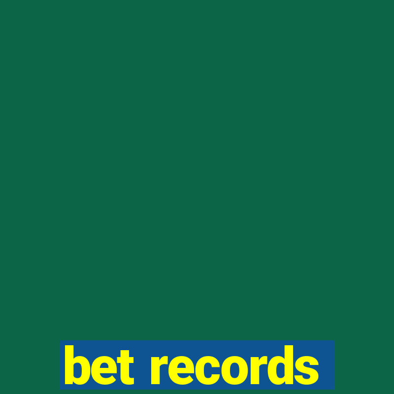 bet records