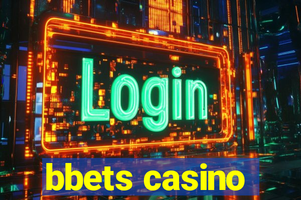 bbets casino