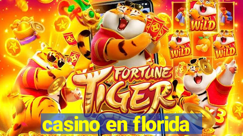 casino en florida