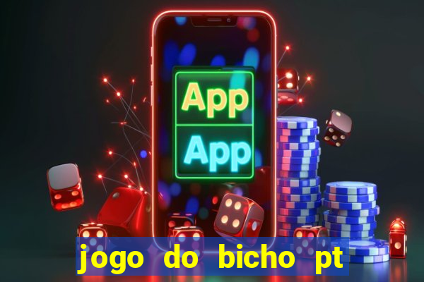 jogo do bicho pt rio 11hs hoje