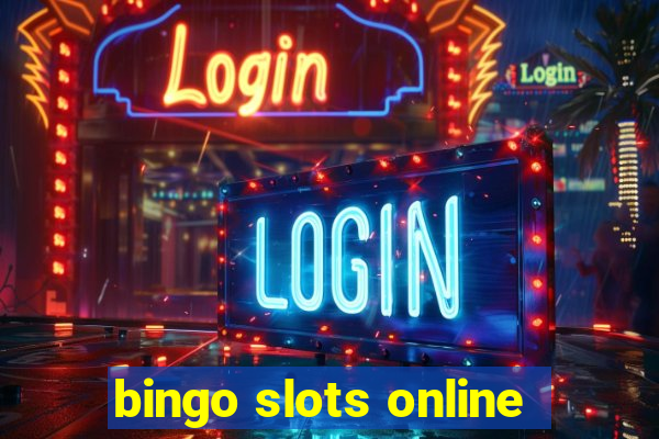 bingo slots online