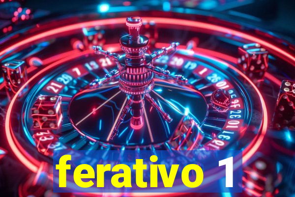 ferativo 1