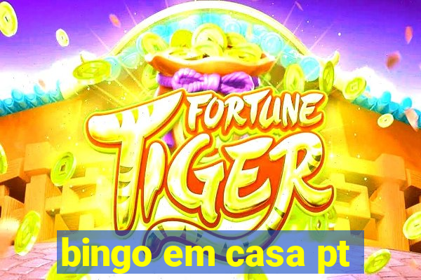 bingo em casa pt