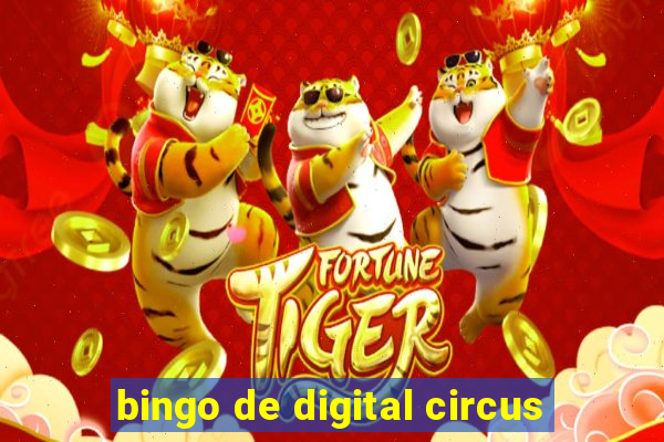 bingo de digital circus