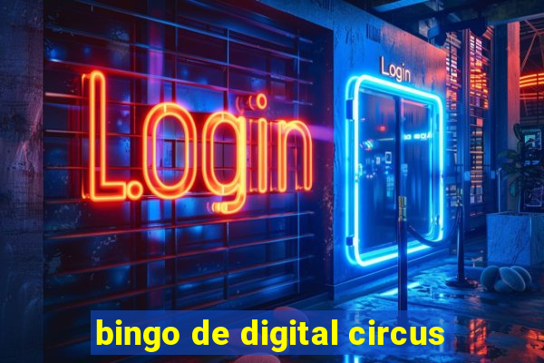 bingo de digital circus