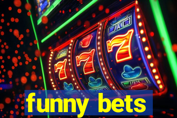 funny bets