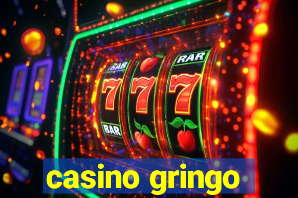 casino gringo