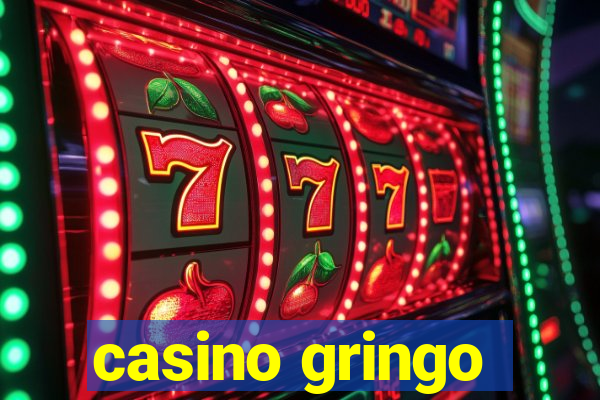 casino gringo